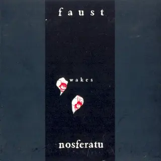 Cover of Faust Wakes Nosferatu